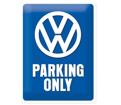 Металлическая пластина Volkswagen Parking Only, Tin Sign, 30x40, Nostalgic Art
