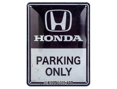 Металлическая пластина Honda Parking Only, Tin Sign, 15x20, Nostalgic Art