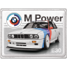 Металлическая пластина BMW M Power E30 Tin Sign, 30x40, Nostalgic Art