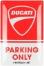 Металлическая пластина Ducati Parking Only, Tin Sign, 20x30, Nostalgic Art